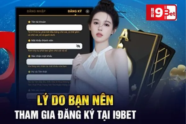 Hướng Dẫn Đăng Ký I9BET