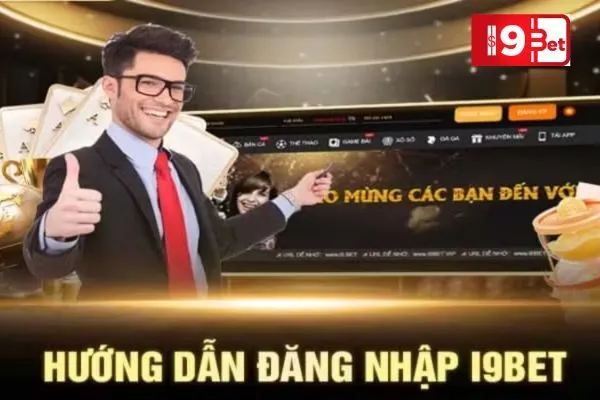 Hướng Dẫn Đăng Nhập I9BET