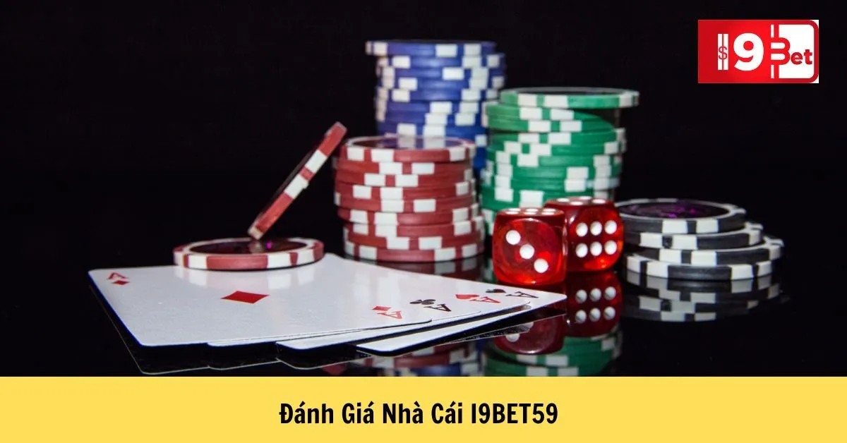 Đánh Giá Nhà Cái I9BET59